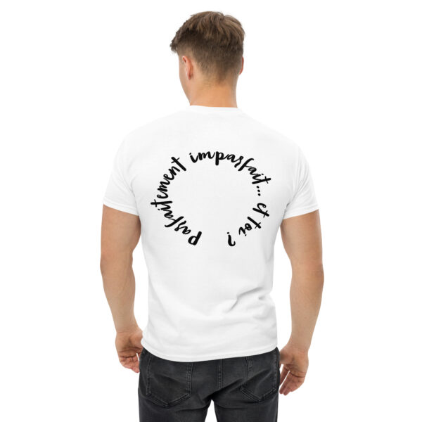 T-shirt Homme "Parfaitement imparfait... et toi ?"