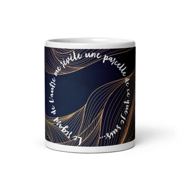 Mug Design "Le regard de l'autre me révèle une parcelle de ce que je suis..."