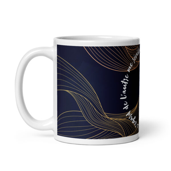 Mug Design "Le regard de l'autre me révèle une parcelle de ce que je suis..." – Image 2