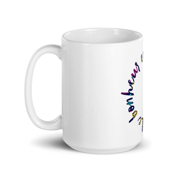 Mug Design "Le bonheur est le chemin..." – Image 2