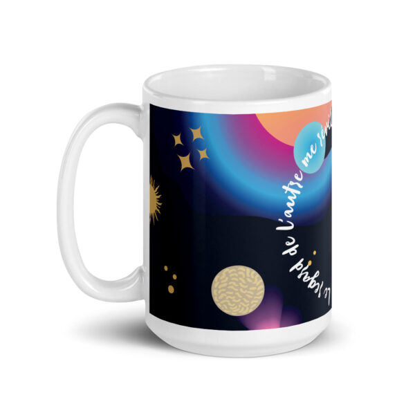 Mug Design Le regard de l'autre me révèle une parcelle de moi-même... – Image 2